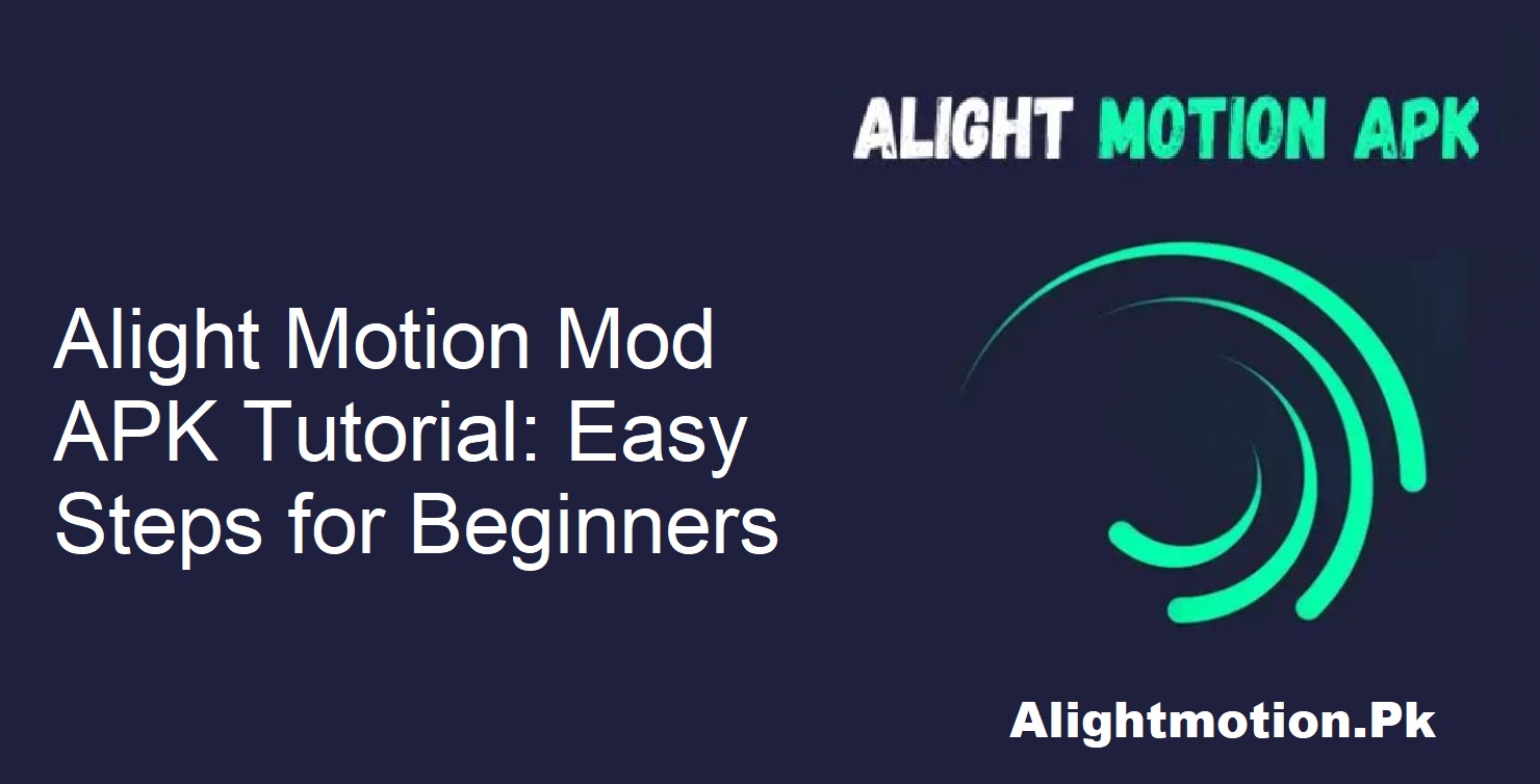 Alight Motion Beginner Guide
