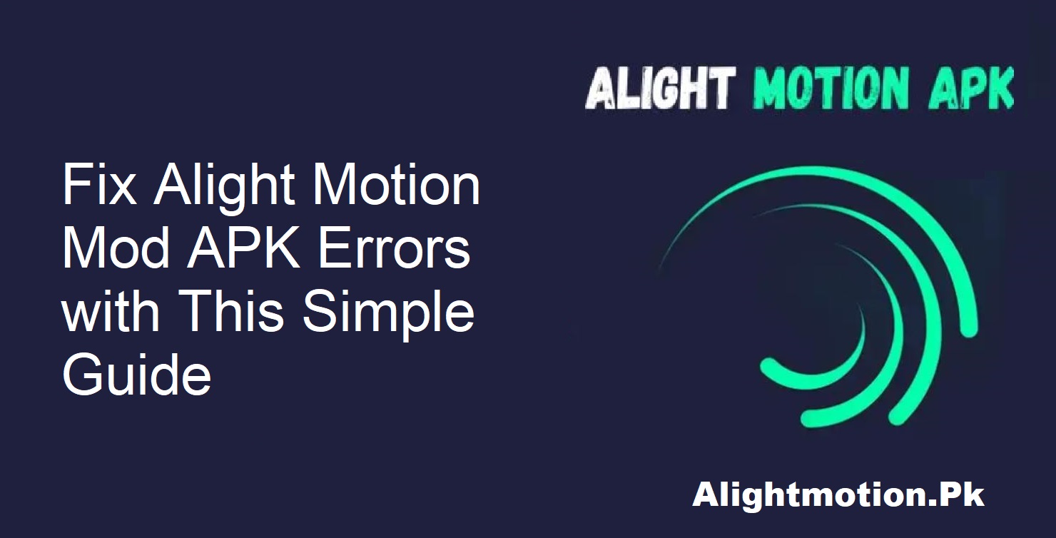 Fix Alight Motion Issues
