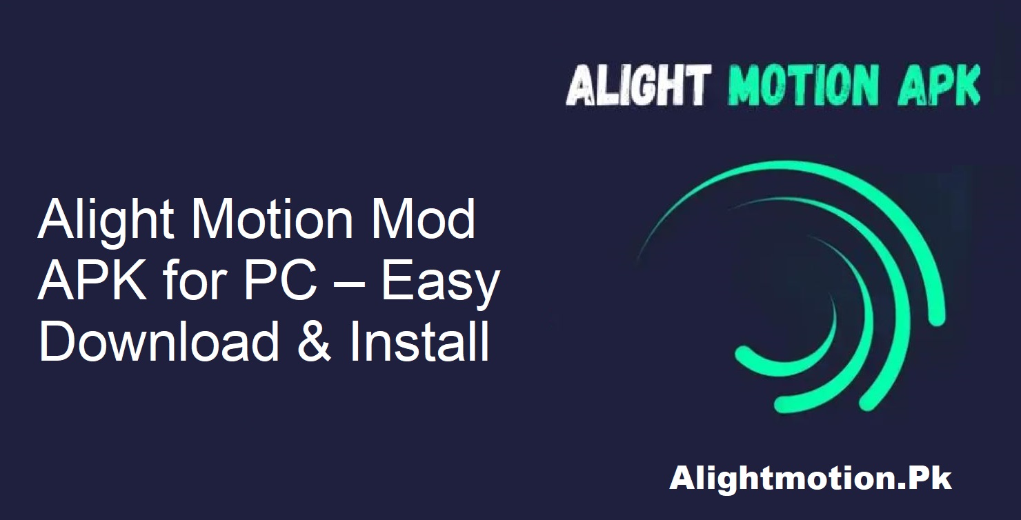 Install Alight Motion on Windows